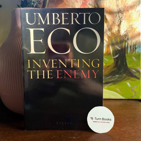 Inventing the Enemy