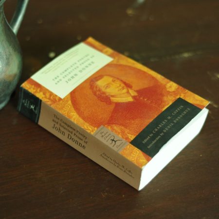 The Complete Poetry And Selected Prose Of John Donne