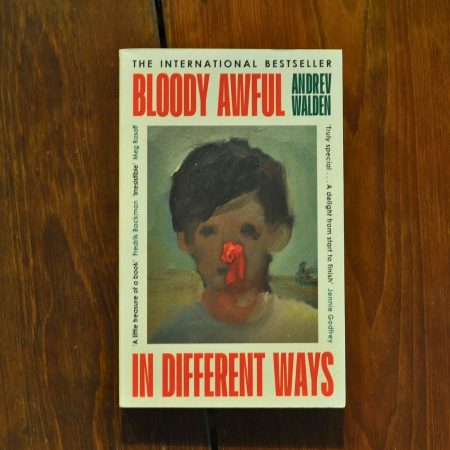 Bloody Awful in Different Ways