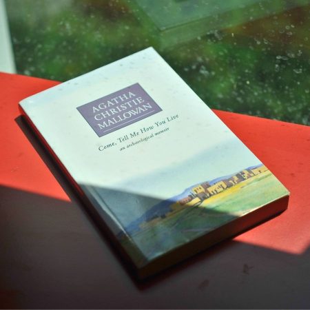 Come, Tell Me How You Live: An Archaeological Memoir
