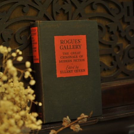 Rogue's Gallery: The Great Criminals of Modern Fiction