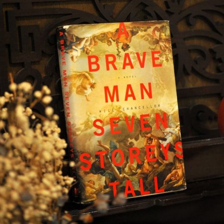 A Brave Man Seven Storeys Tall (Hardcover)