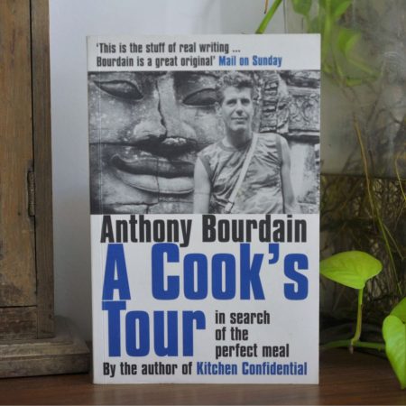 A Cook's Tour: In Search of the Perfect Meal