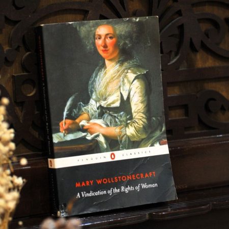 A Vindication of the Rights of Women