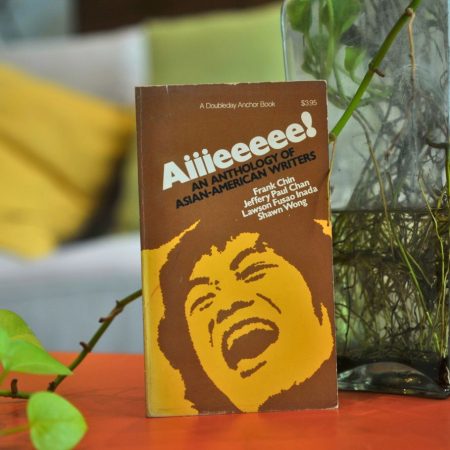 Aiiieeeee! An Anthology of Asian-American Writers