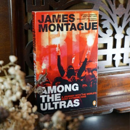 1312 Among the Ultras: A Journey with the World?s Most Extreme Fans