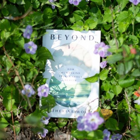 Beyond: How Humankind Thinks About Heaven