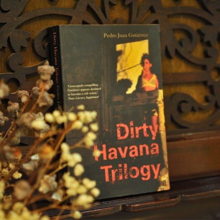 Dirty Havana Trilogy