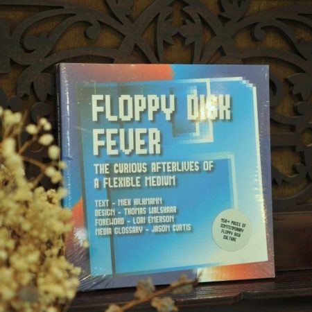 Floppy Disk Fever: The Curious Afterlives of a Flexible Medium