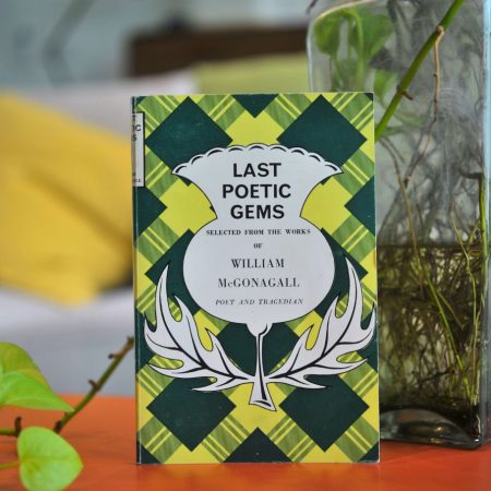 Last Poetic Gems: Selected from the Works of William McGonagall