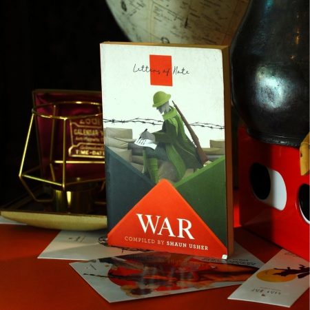 Letters of Note: War