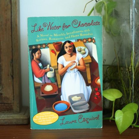 Like Water for Chocolate