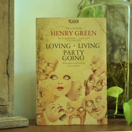 Loving/Living/Party Going: Three Novels