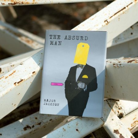 The Absurd Man: Poems