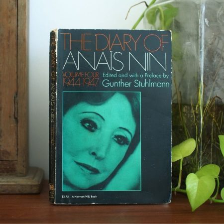 The Diary of Anais Nin Volume Four (1944-1947)