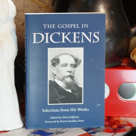 The Gospel in Dickens: Selection from His Works