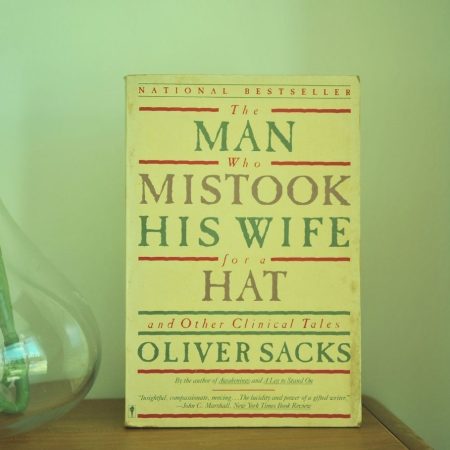 The Man who Mistook His Wife for a Hat and Other Clinical Tales