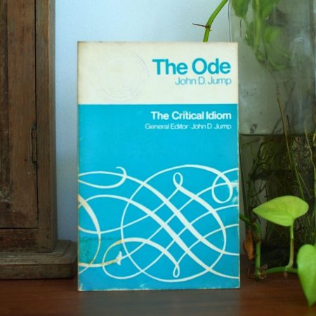 The Ode: The Critical Idiom