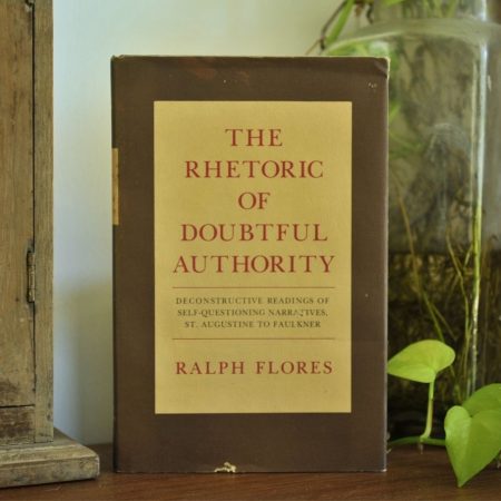 The Rhetoric of Doubtful Authority (Hardcover)