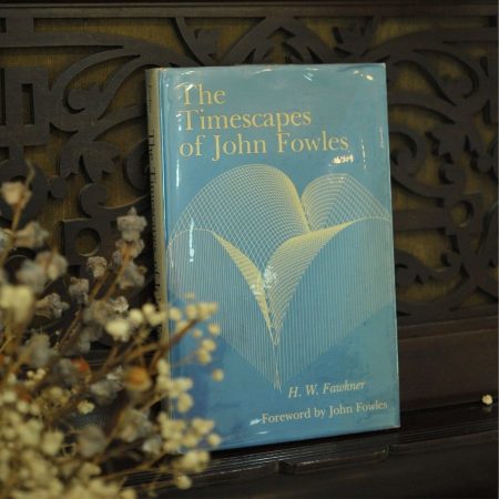 The Timescapes of John Fowles