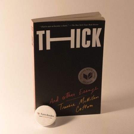Thick: And Other Essays
