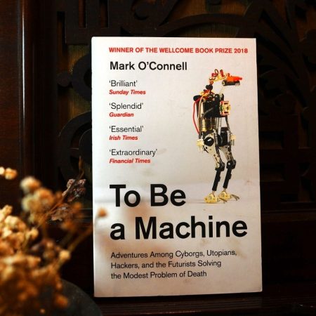 To Be a Machine