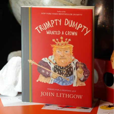Trumpy Dumpty Wanted a Crown (Hardcover)