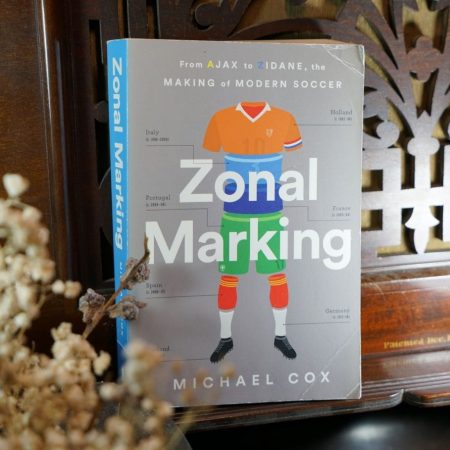 Zonal Marking: The Making of European Football